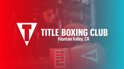 title boxing fountain valley|TITLE Boxing Club Fountain Valley 